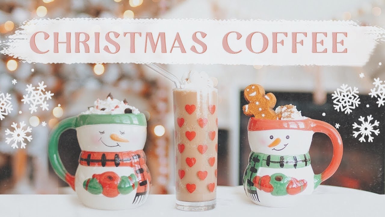 COZY CHRISTMAS COFFEE RECIPES! ☕️ 🎄✨