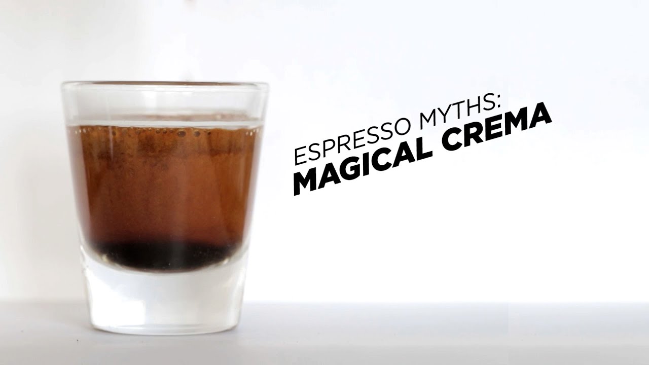 Espresso Myths: Magical Crema