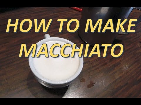 How to make macchiato ( Coffee with milk)