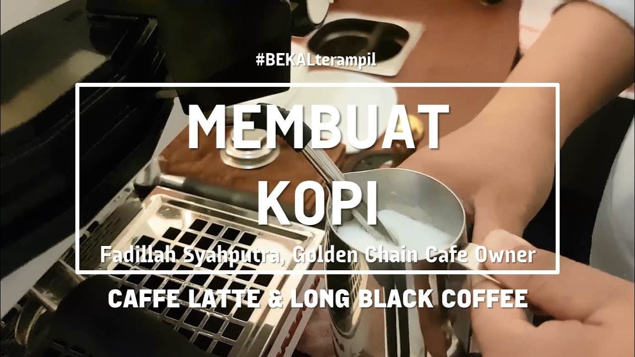 Membuat Kopi: Caffe Latte & Long Black Coffee