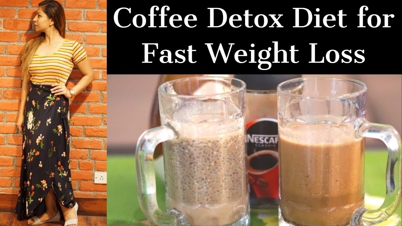2 Coffee Detox Diet Recipes for Fast Weight Loss | Lose Upto 4 Kg in 1 Week | Fa…