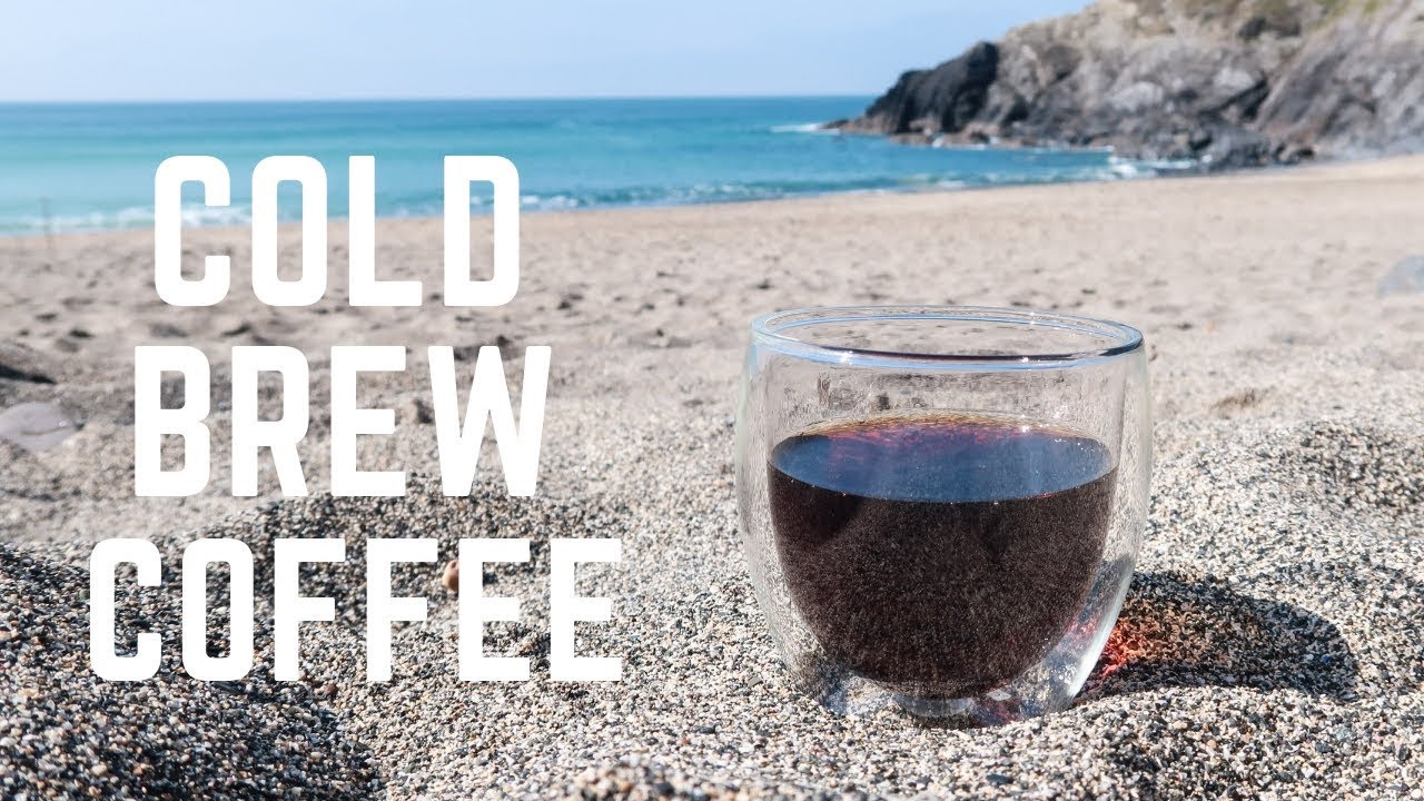 Cold Brew Camping Coffee! Campervan Recipes – Polurrian on the Lizard, Cornwall