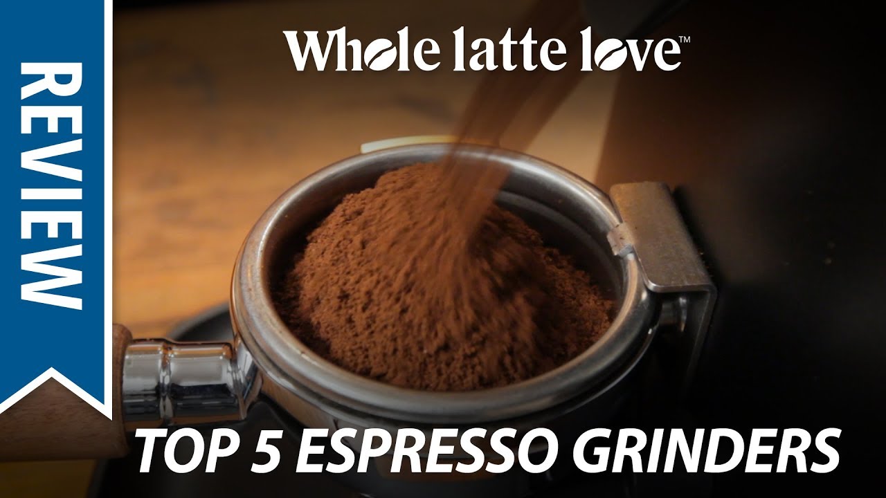 Top 5 Best Coffee Grinders for Espresso 2018