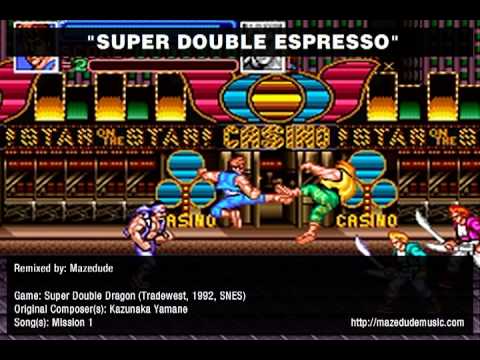 "Super Double Espresso" – Super Double Dragon Remix by Mazedude