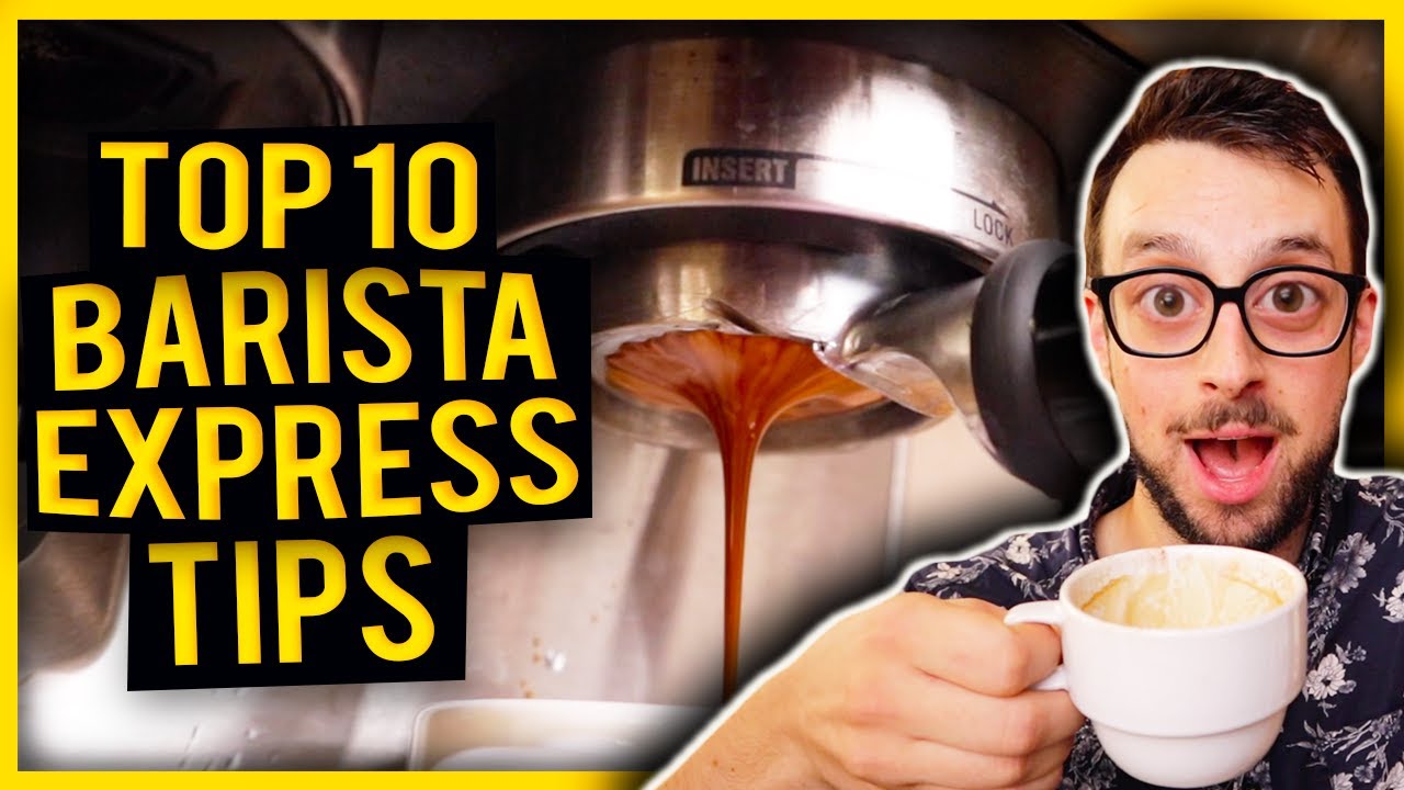 Top 10 Tips for Barista Express Espresso Machine