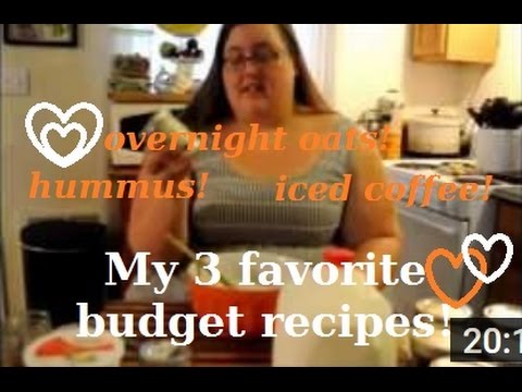 My 3 best budget recipes: hummus, iced coffee and overnight oats! -$23,870