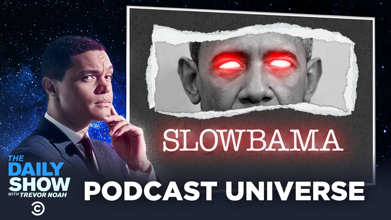 The Daily Show Podcast Universe – Slowbama | The Daily Show
