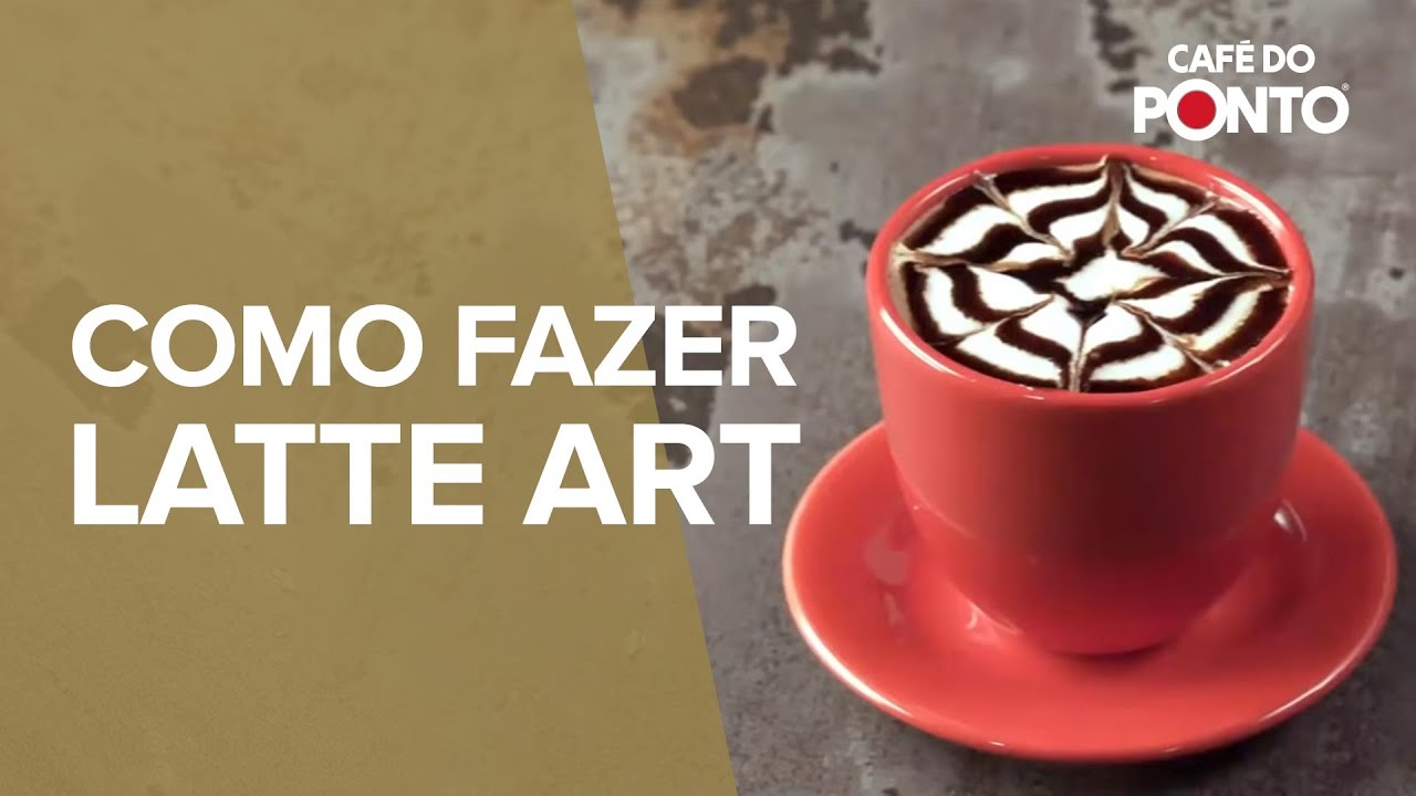 Como fazer um delicioso Latte Art | Café do Ponto