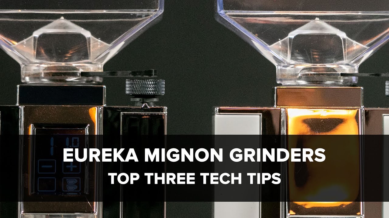 Eureka Mignon Espresso Grinder Tech Tips
