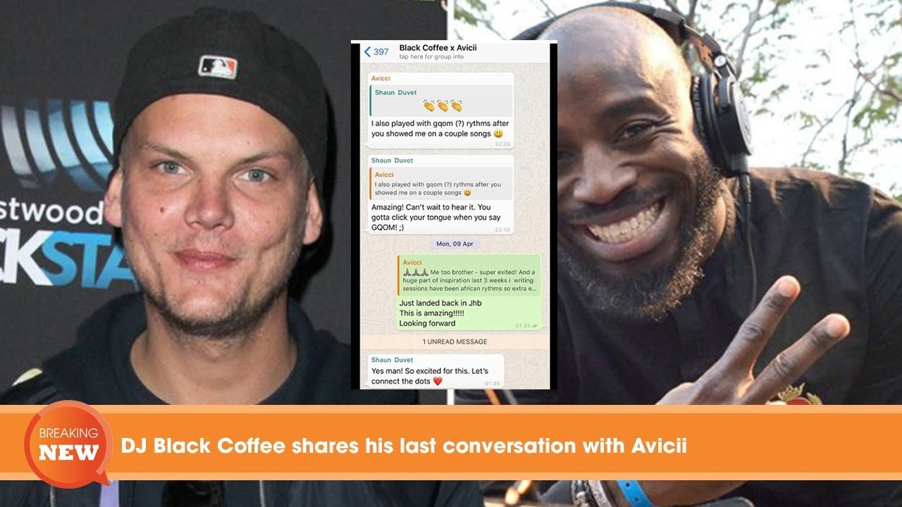 DJ Black Coffee shares his last conversation with Avicii
