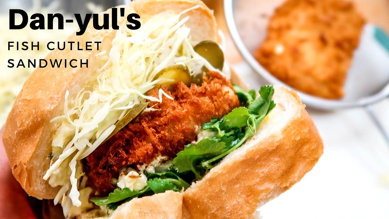 Dan-yul's Fish Cutlet Sandwich | Brown Paper Bag Recipes