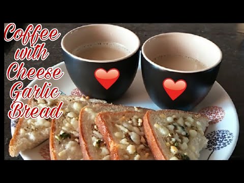 Hubby ne bnaya Coffee with Cheese Garlic Bread | Tea snacks recipe | High Tea Vl…