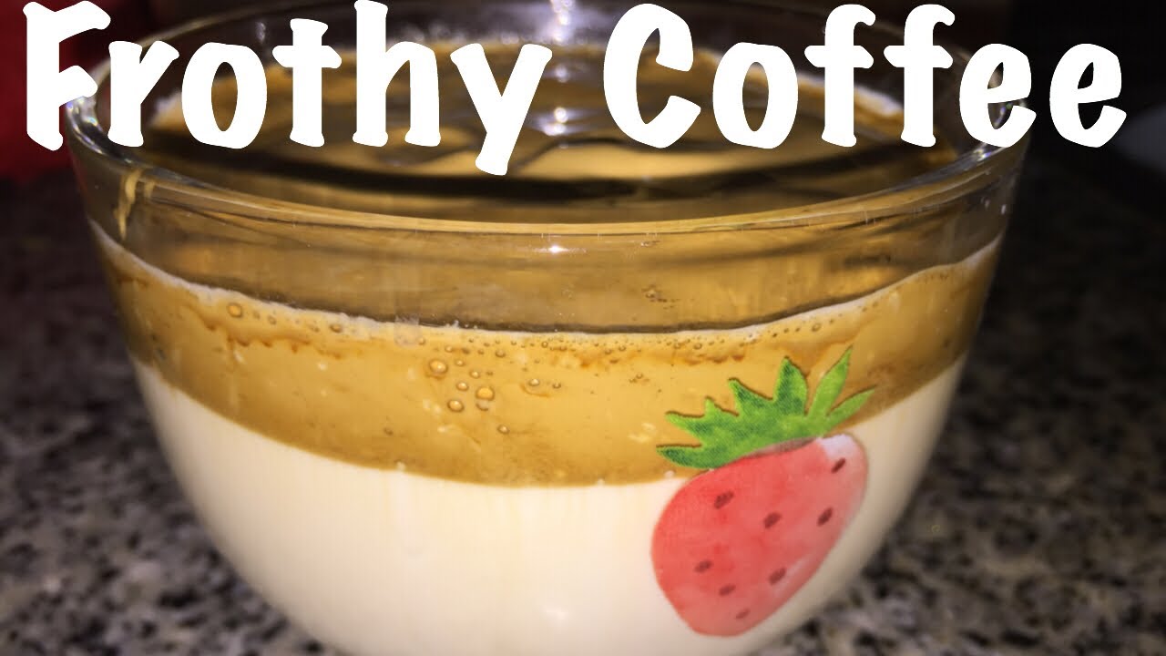 Frothy Coffee Recipe