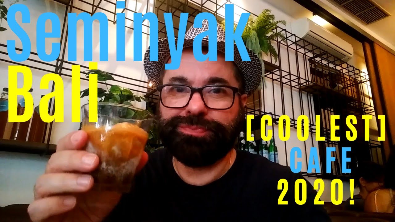 Seminyak Bali [COOLEST] Cafes 2020! SISTERFIELDS CAFE