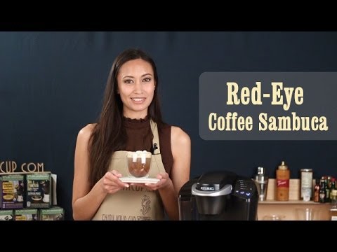 How to make Red Eye Coffee Sambuca | Keurig Coffee Recipes