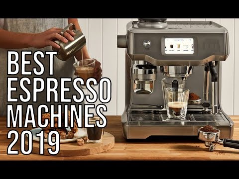 BEST ESPRESSO MACHINES 2019 | TOP 10 | TOP ESPRESSO COFFEE MAKER