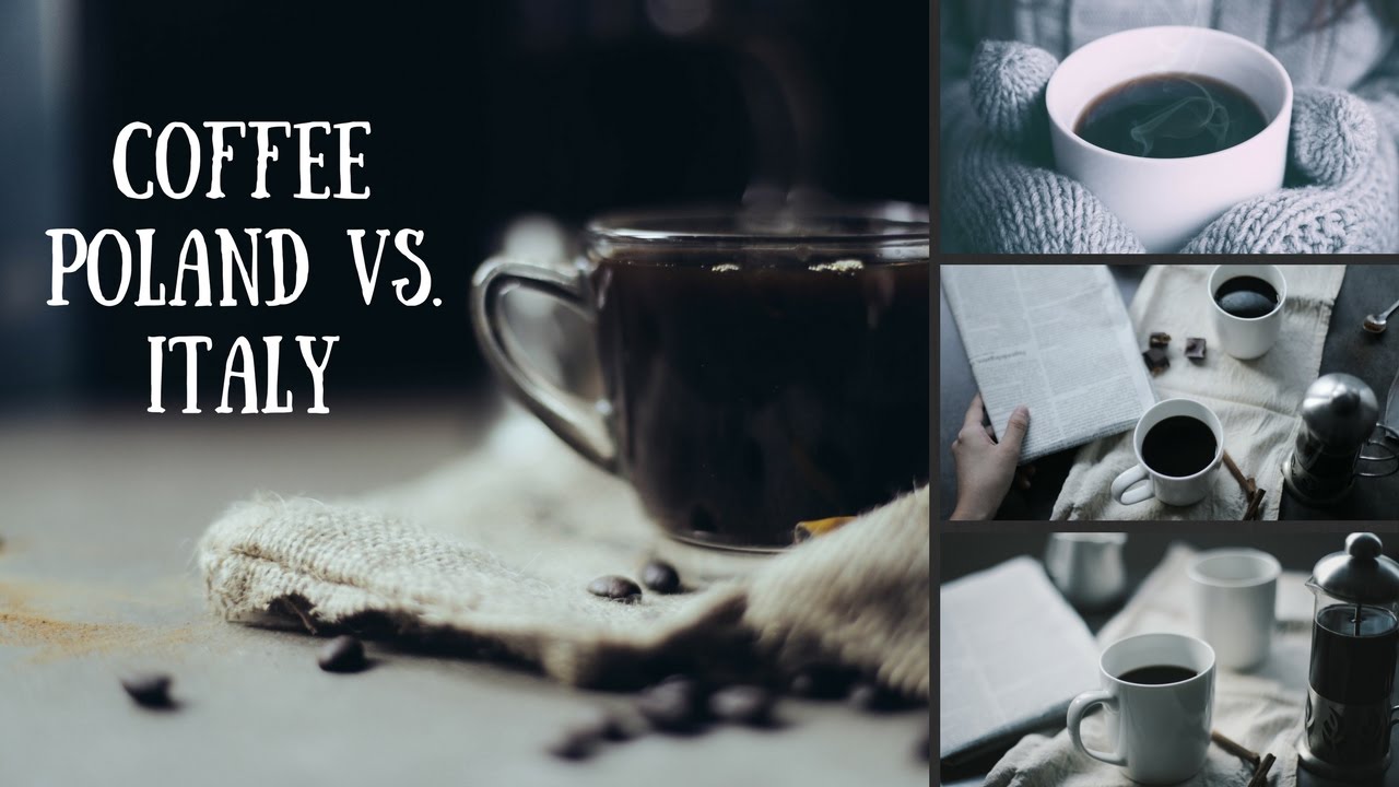 COFFEE Italy vs Poland (espresso vs double caramel latte ;)