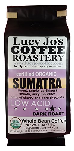 Lucy Jo’s Coffee, Organic Sumatra, Low Acid, Dark Roast, Whole Bean, 11 oz.