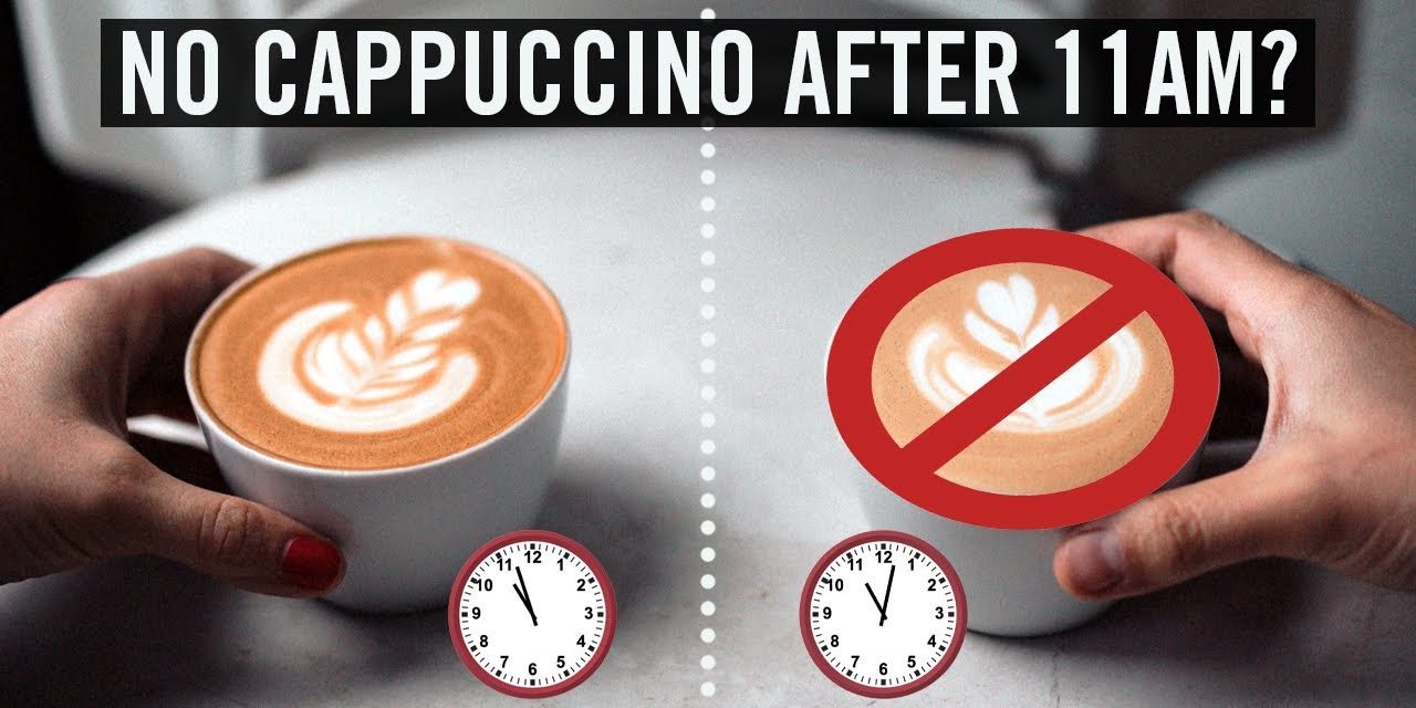 Why Italians Don't Drink a Cappuccino After 11am