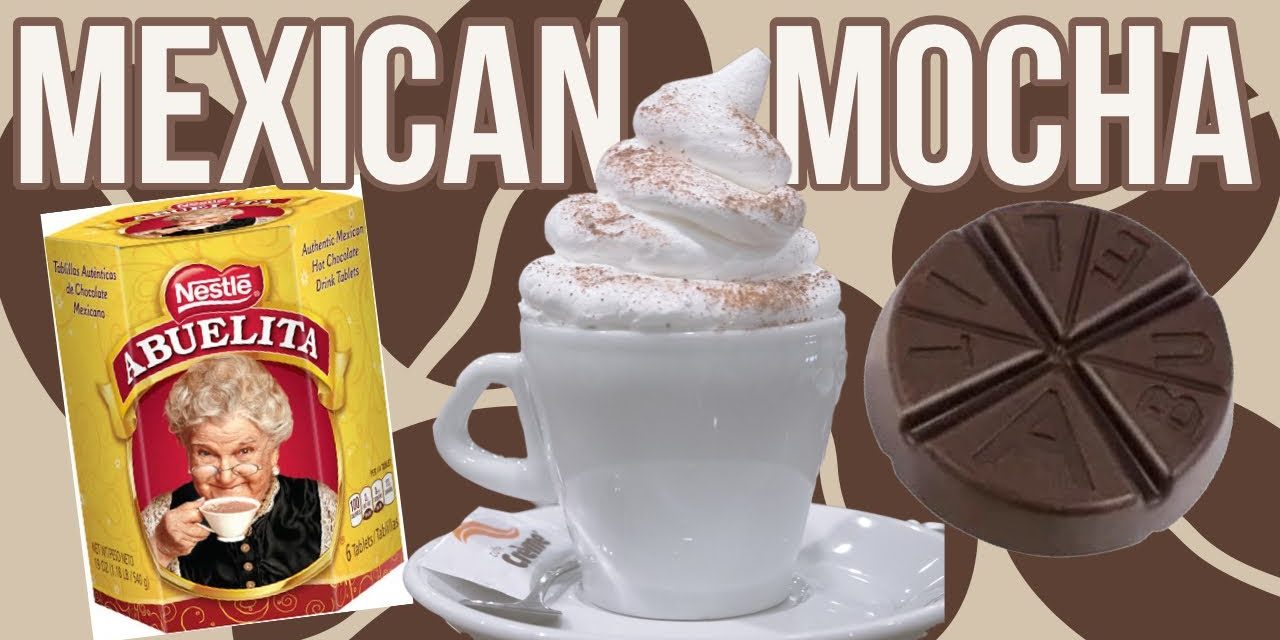Quick Easy Mexican Mocha Coffee Recipe – Using Mexican Abuelita Hot Chocolate
