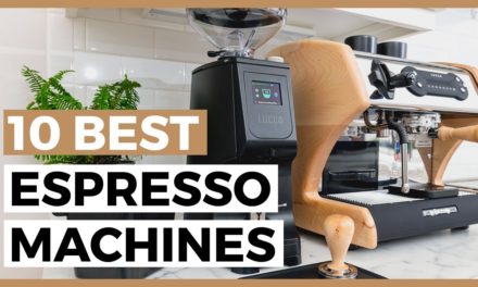 Best Espresso Machines in 2021 – How to Find a Good Machine for Espressos?