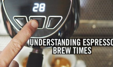 Understanding Espresso – Brew Time (Episode #3)