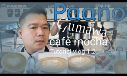 Paano Gumawa nang |Cafe Mocha| Coffee  with { Latteart}  [Tutorial vlog 1.2]  Barist…