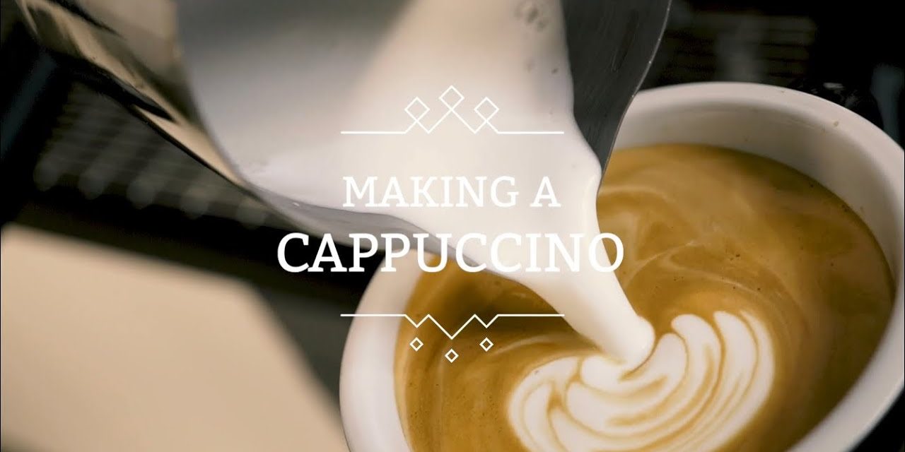 How Do You Make A – Cappuccino