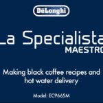 La Specialista Maestro | How to make black coffee recipes and deliver hot water