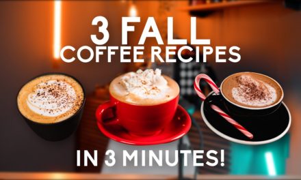 3 Fall Coffee Recipes in 3 Minutes!