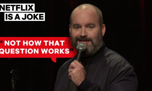 How Tom Segura Answers When Asked How He's Doing | Netflix Is A Joke