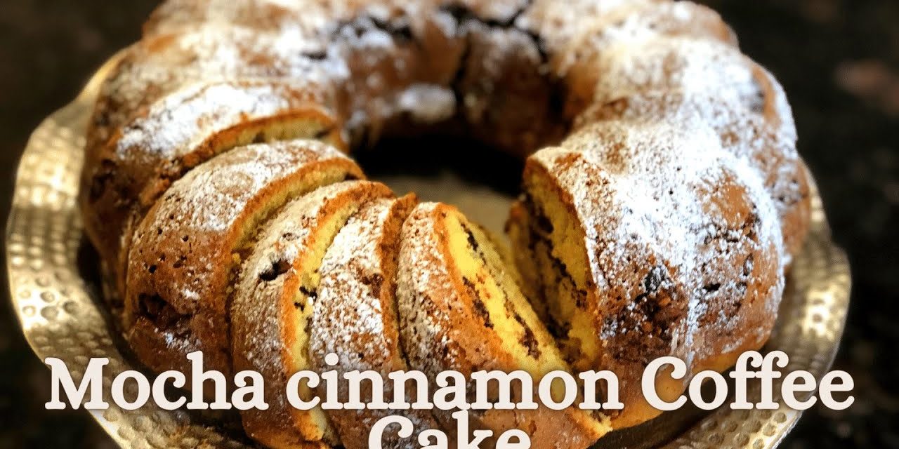 Mocha Cinnamon Coffee Cake | Mocha Coffee Cake Recipe | Best moist Cake | Cinnamon Ca…