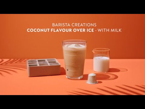 Summer with Nespresso – Coconut flavour over ice coffee with milk recipe