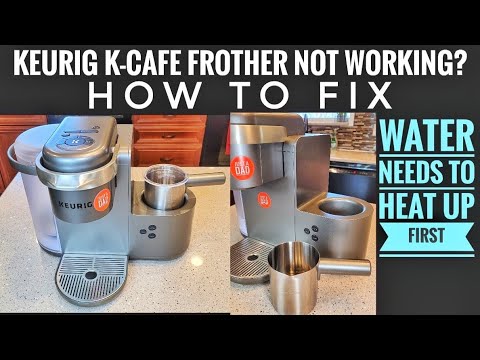 Keurig K-Cafe Latte & Cappuccino MILK FROTHER NOT WORKING? Quick Fix Wait For Wat…