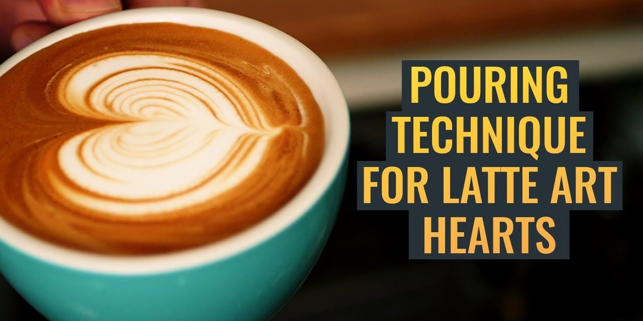 From Beginner to Advanced Latte Art Heart Pouring Technique