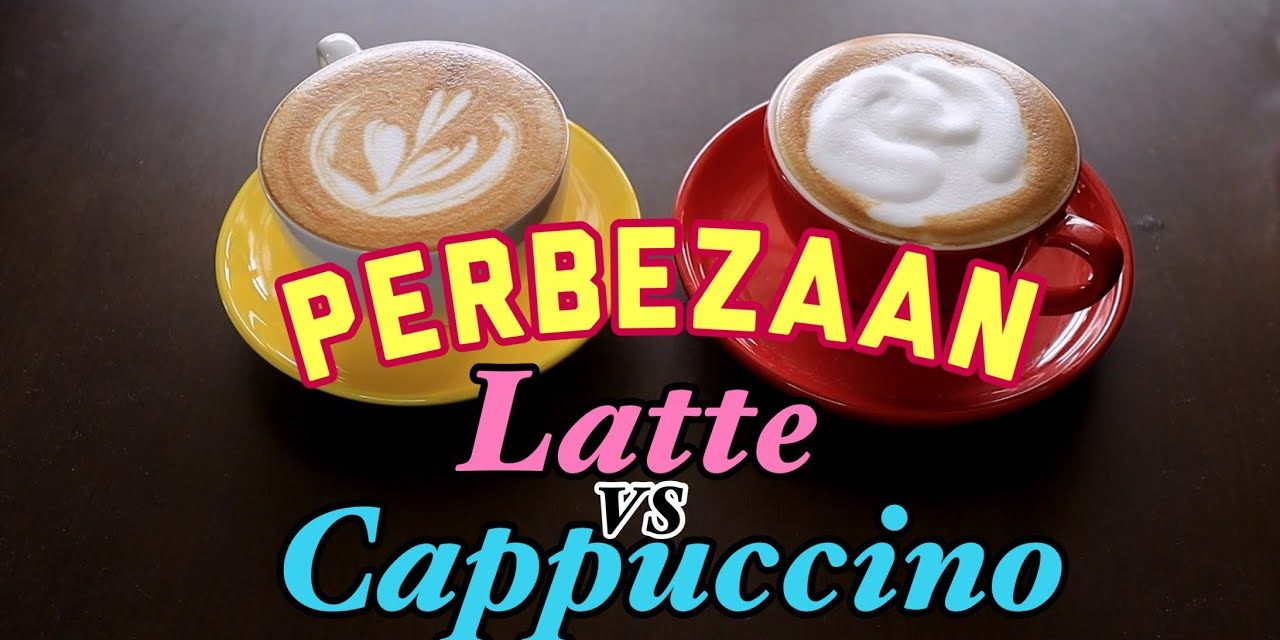 PERBEZAAN LATTE DENGAN CAPPUCCINO #latte  #cappuccino #latteart