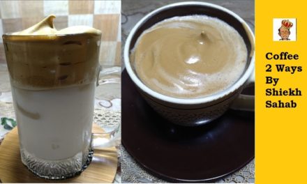 Coffee 2 Ways l Mocha Coffee Recipe l Dalgona Coffee Recipe l Shiekh Sahab Recipes
