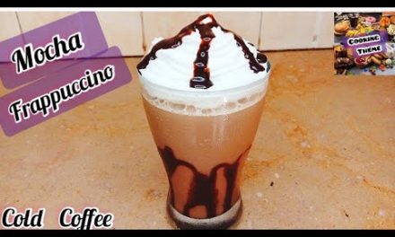 MOCHA FRAPPUCCINO AT HOME | MOCHA COFFEE | SUMMER DRINK | COLD COFFEE | BY COOKING TH…