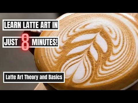 LEARN LATTE ART IN 8 MINUTES!
