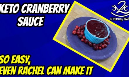 Keto Cranberry Sauce | So easy, even Rachel can make it