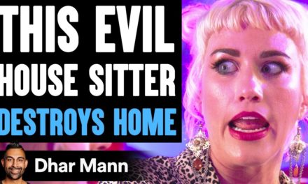 Evil House Sitter DESTROYS HOME, What Happens Is Shocking | Dhar Mann