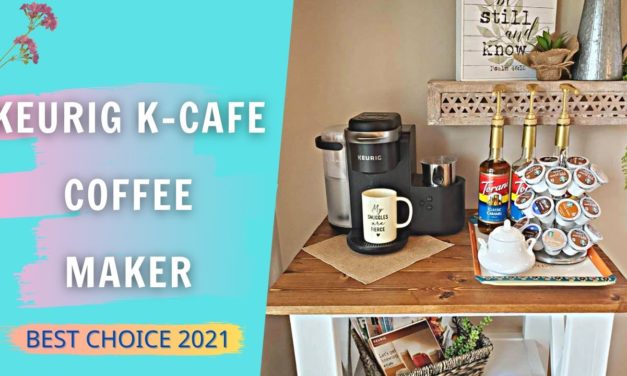Keurig K-Cafe Single-Serve Coffee Maker Review & User Manual | Top Single-Serve C…