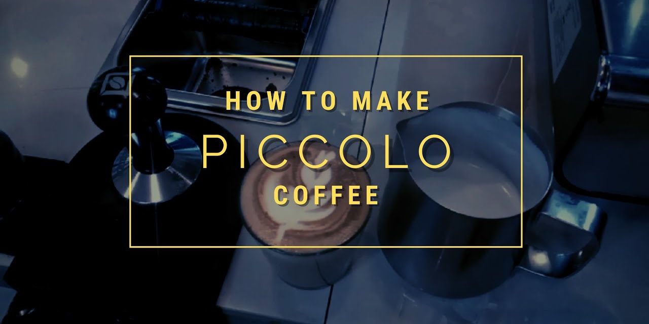 How to make Piccolo coffee