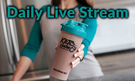 Keto Chow Daily Live Stream – Jan 5, 2022