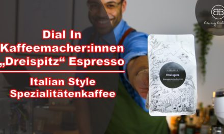 Dial In: "Dreispitz" Espresso von den Kaffeemacher:innen – Specialty mit ei…