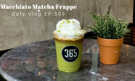 Cafe Vlog EP.509 | Macchiato Matcha Frappe | Matcha Green Tea drinks | New frappe rec…