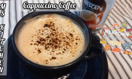 Cappuccino Coffee recipe at home by Muneeba Salman.