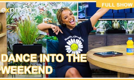Expresso Show LIVE | Dance into The Weekend | 28 January 2022 | FULL SHOW