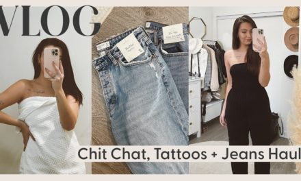 VLOG: New tattoos, Trying Abercrombie Curve Love Jeans & Chit Chat GRWM!