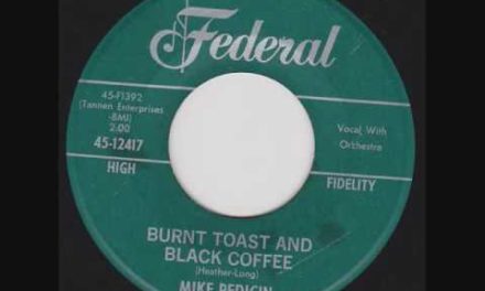 Mike Pedicin – Burnt Toast And Black Coffee